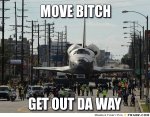 frabz-move-bitch-get-out-da-way-580023.jpg