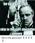 he-said-she-said-skip-to-the-part-aboutthe-money-15079519.png