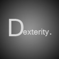 Dexterity.