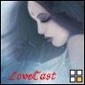 ~lovecast~